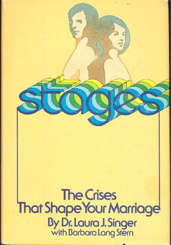 Stock image for Stages, the Crises That Shape Your Marriage for sale by Better World Books