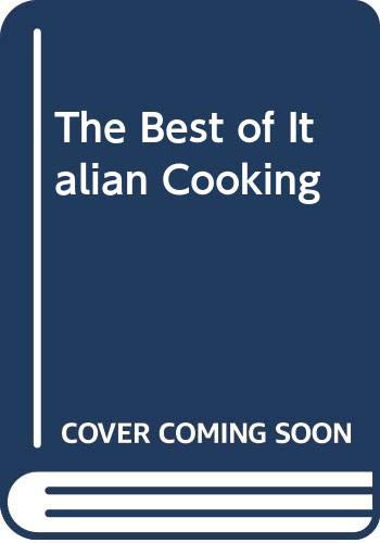 9780448160634: The Best of Italian Cooking