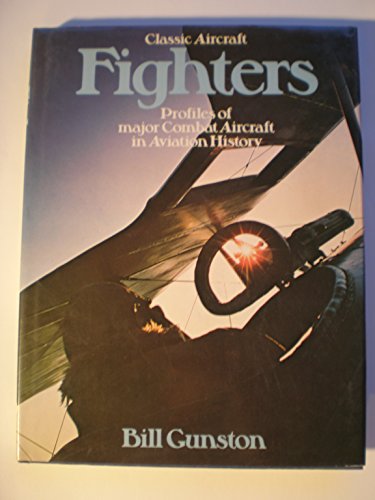 Classic Aircraft: Fighters