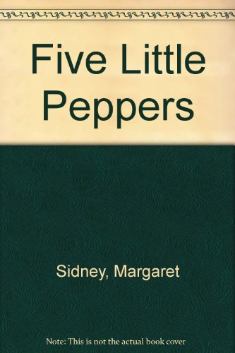 Stock image for Five Little Peppers for sale by HPB Inc.