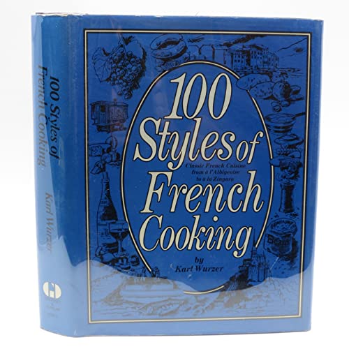Stock image for 100 Styles of French Cooking for sale by Wonder Book