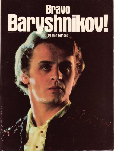 Beispielbild fr Bravo Baryshnikov zum Verkauf von Better World Books