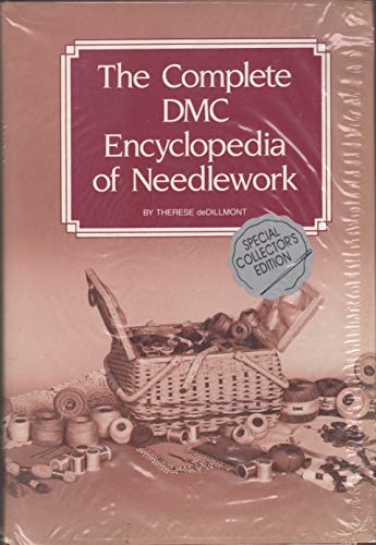 Imagen de archivo de The Complete Encyclopedia of Needlework a la venta por Library House Internet Sales