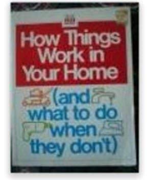 Stock image for How Things Work in Your Home for sale by Once Upon A Time Books