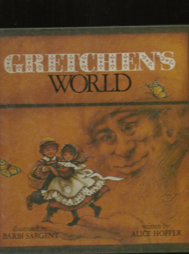 Beispielbild fr Gretchen's World zum Verkauf von ThriftBooks-Dallas