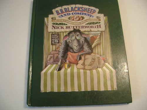 B.B. Blacksheep and Company: A Collection Favorite Nursery Rhymes (9780448165776) by Butterworth, Nick