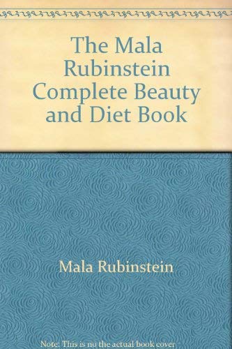 Beispielbild fr The Mala Rubinstein complete beauty and diet book: Featuring the new zig-zag diet zum Verkauf von Robinson Street Books, IOBA