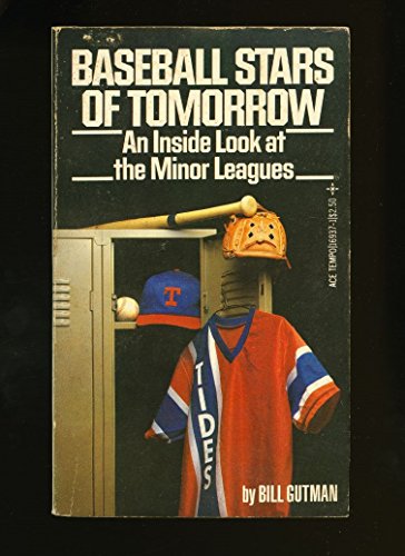 Baseball Stars of Tomorrow: Inside Look (9780448169378) by Gutman, Bill