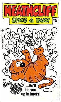 9780448169965: Heathcliff Spins a Yarn #5.He'll Tie You Up in Knots!
