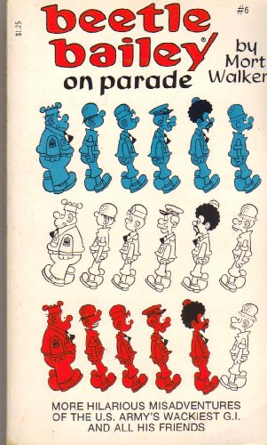 Stock image for Beetle Bailey on Parade (Beetle Bailey #6) for sale by ThriftBooks-Atlanta