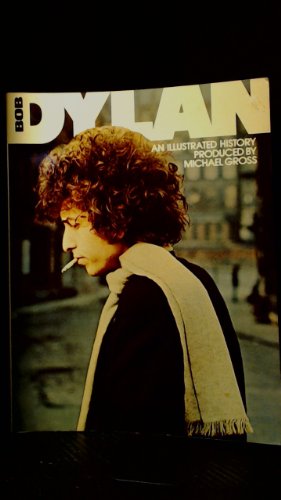 9780448171951: Bob Dylan, an Illustrated History