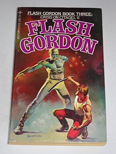 Imagen de archivo de FLASH GORDON (Third Book #3 / Three) - Crisis on Citadel II. a la venta por Comic World