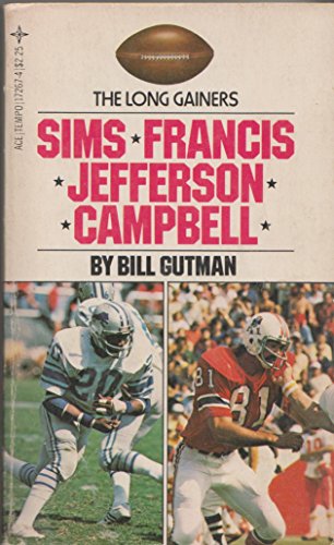 Beispielbild fr The Long Gainers: Sims, Francis, Jefferson, Campbell zum Verkauf von Wonder Book
