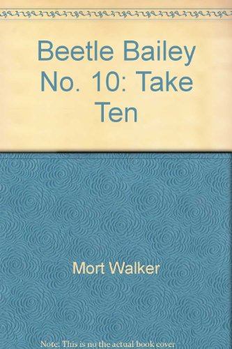 9780448173054: Beetle Bailey No. 10: Take Ten