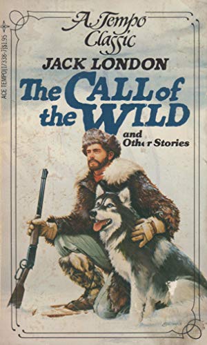 The Call of the Wild and Other Stories (9780448173382) by London, Jack