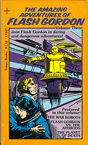 Beispielbild fr The Amazing Adventures of Flash Gordon (Volume Three) zum Verkauf von Bay Used Books