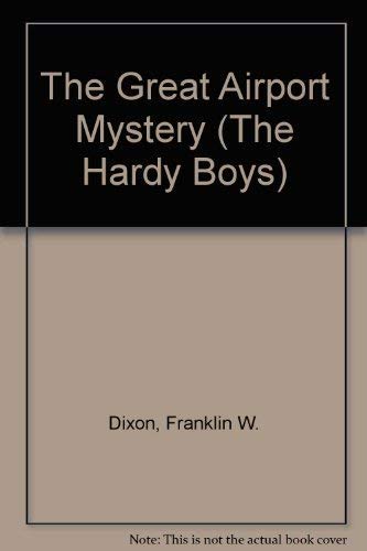 9780448189093: The Great Airport Mystery
