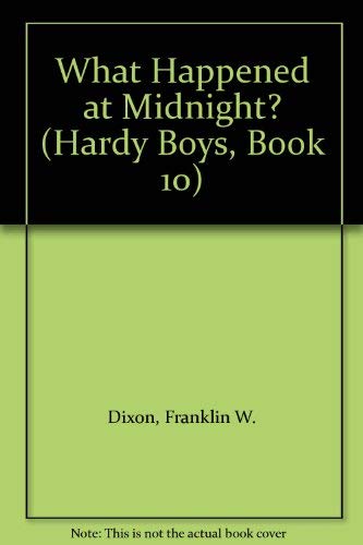 Imagen de archivo de What Happened at Midnight? (Hardy Boys, Book 10) a la venta por SecondSale