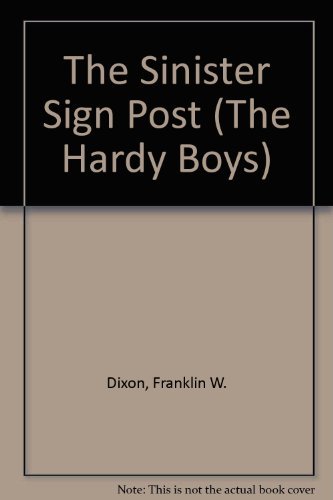 9780448189154: The Sinister Sign Post (The Hardy Boys)