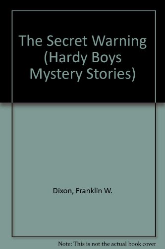 9780448189178: The Secret Warning (Hardy Boys Mystery Stories)