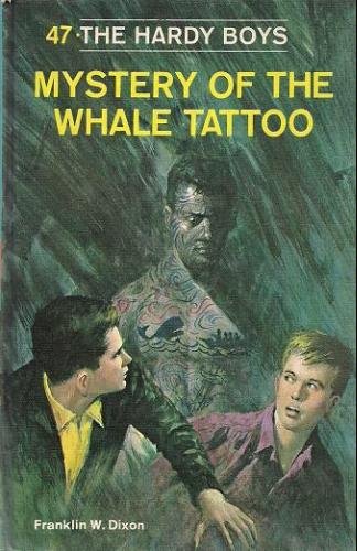 Imagen de archivo de Hardy Boys 47: The Mystery of the Whale Tattoo GB a la venta por ThriftBooks-Dallas