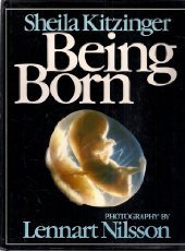 Beispielbild fr Being Born: Sheila Kitzinger zum Verkauf von ThriftBooks-Atlanta