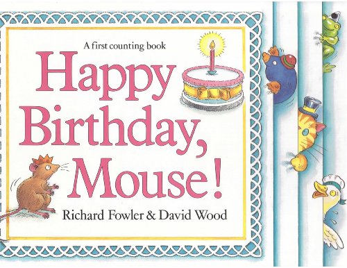 Imagen de archivo de Happy Birthday, Mouse! A first counting book a la venta por Alf Books