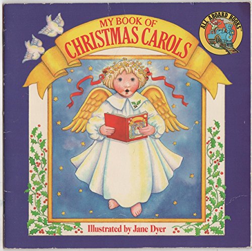 Beispielbild fr My Book of Christmas Carols zum Verkauf von Wonder Book