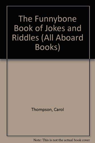 9780448190808: The Funnybone Book of Jokes and Riddles (All Aboard Books)