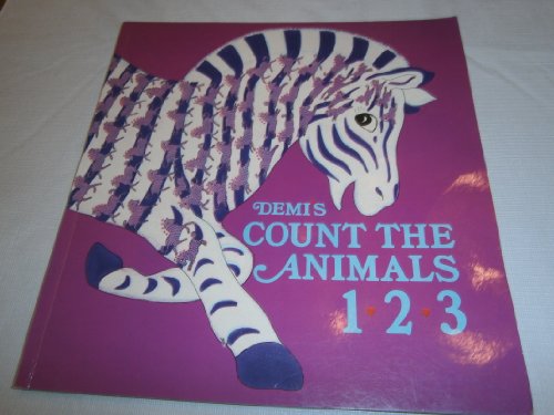 Beispielbild fr Demi's Count the Animals 1 2 3 zum Verkauf von Better World Books: West