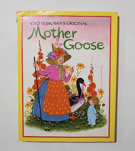 Beispielbild fr Gyo Fujikawa's Original Mother Goose zum Verkauf von SecondSale