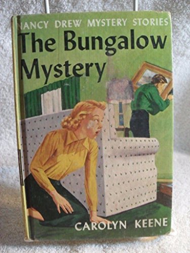 Imagen de archivo de The Bungalow Mystery (Nancy Drew Mystery Stories, Book 3) a la venta por Wonder Book
