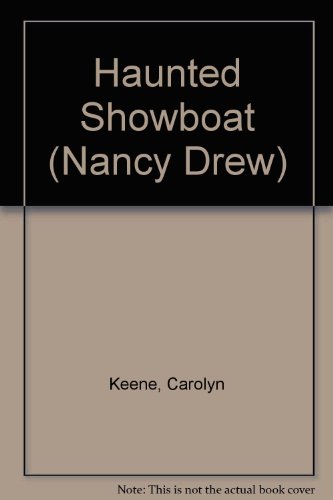 9780448195353: Nancy Drew 35: The Haunted Showboat (Nancy Drew (Hardcover))