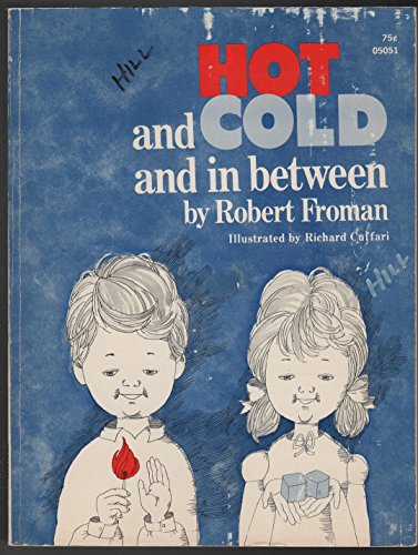 Hot and cold and in between (9780448214214) by Froman, Robert