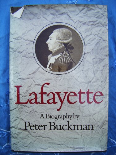 Beispielbild fr Lafayette : A Biography zum Verkauf von Better World Books