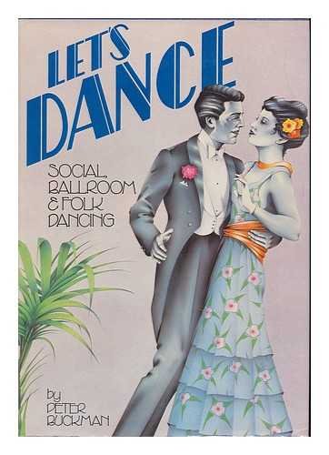 9780448220673: Let's Dance - Social, Ballroom and Folk Dancing