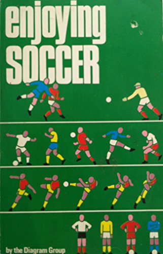 Beispielbild fr Enjoying soccer zum Verkauf von Wonder Book