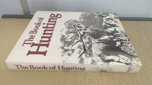 Stock image for The Book of Hunting for sale by Better World Books