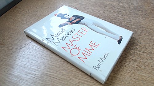 Imagen de archivo de Marcel Marceau : Master of Mime a la venta por Better World Books