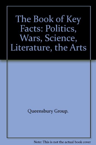 9780448228952: The Book of Key Facts: Politics, Wars, Science, Literature, the Arts
