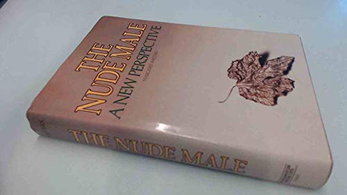 Stock image for The Nude Male: A New Perspective for sale by Wonder Book