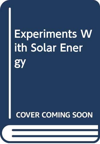 Imagen de archivo de Experiments With Solar Energy a la venta por ThriftBooks-Dallas