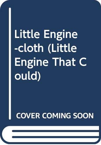 9780448400358: Little Engine -cloth (Little Engine That Could)