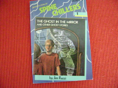 9780448400587: The Ghost in the Mirror and Other Ghost Stories