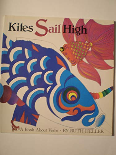 9780448400747: Kites Sail High/Pbk