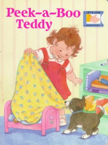 Stock image for Peek-a-boo Teddy (Lift and Look Board Books) for sale by -OnTimeBooks-