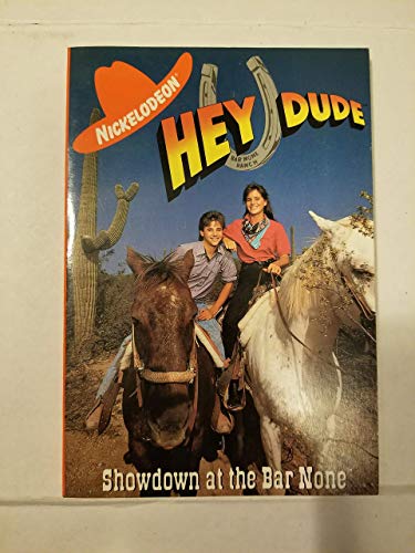 9780448402031: Hey Dude: Showdown at the Bar None