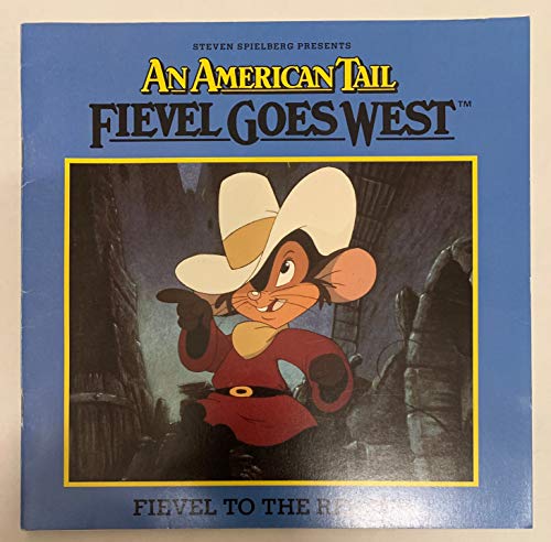 9780448402079: Fievel to the Rescue (American Tail)