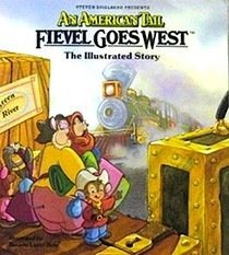 9780448402116: Steven Spielberg Presents an American Tail Fievel Goes West: The Illustrated Story