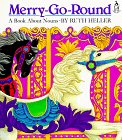 Imagen de archivo de Merry-Go-Round: A Book ABout Nouns (Sandcastle Books) a la venta por Your Online Bookstore